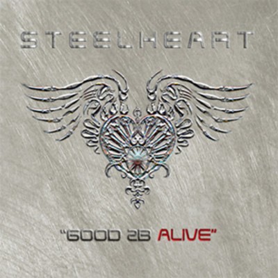 Steelheart - Good 2B Alive (2008)