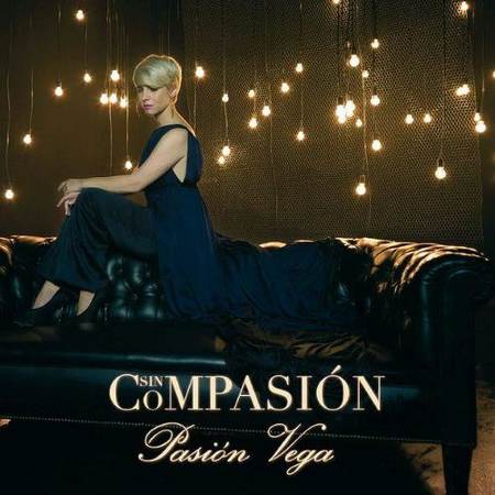 Pasion Vega - Sin Compasion [2011]