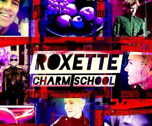 Roxette - Charm School Revisited (2011)