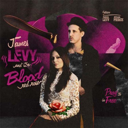 James Levy & The Blood Red Rose