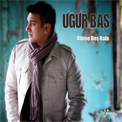 Uğur Baş - Ölüme Beş Kala (2012)