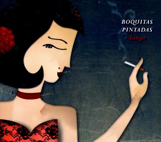 Boquitas Pintadas - Tango (2010)