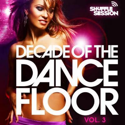 VA - Decade Of The Dancefloor Vol.3