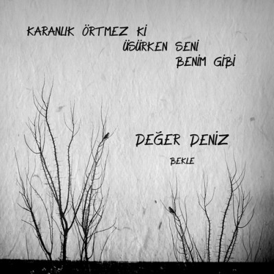 Değer Deniz - Bekle 2012