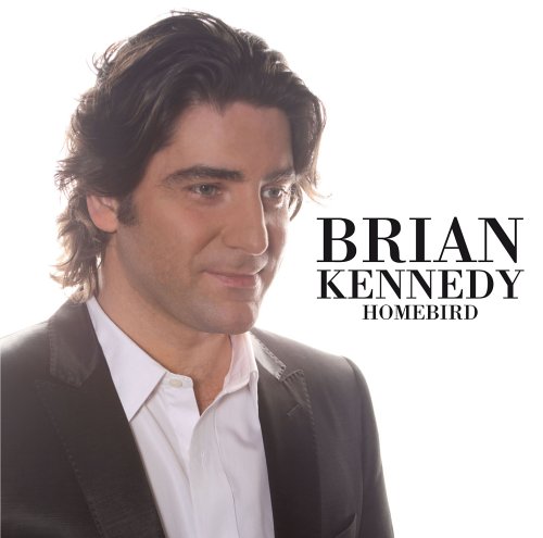 Brian Kennedy - 2006 - Homebird