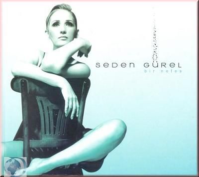 Seden Gürel - Bir Nefes (2008)