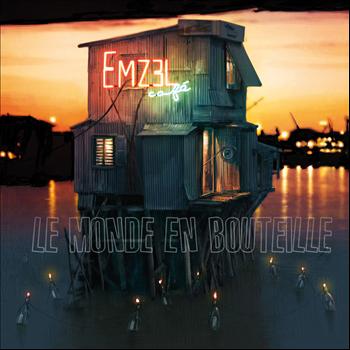 Emzel Cafe - Le Monde En Bouteille (2012)
