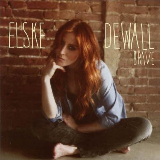 Elske De Wall - Brave (2012)