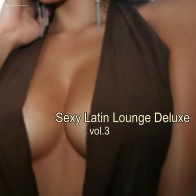 VA - Sexy Latin Lounge Vol.3