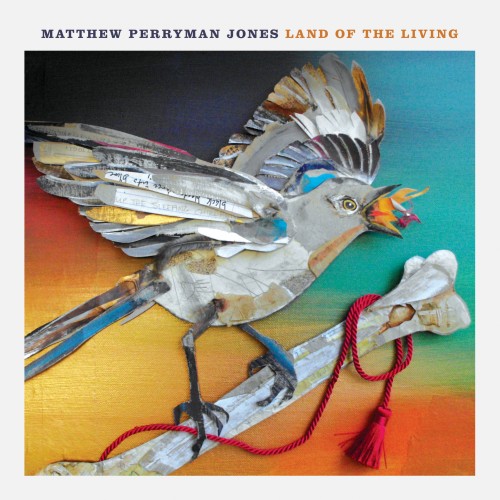 Matthew Perryman Jones – Land Of The Living (2012)