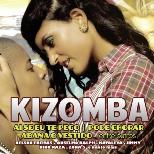 Kizomba - Se eu te Pego (2012)
