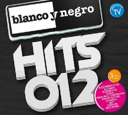 Blanco y Negro Hits 2012