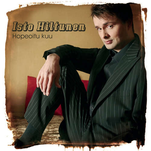 Isto Hiltunen - Hopeoitu Kuu (2006)