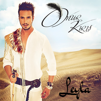 Onur Kırış - Leyla (2012)