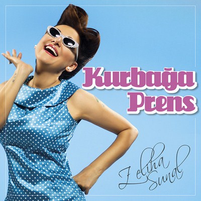 Zeliha Sunal – Kurbağa Prens (Maxi Single) (2012)
