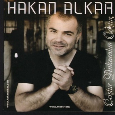 00.Hakan Alkar - Coştur Ankaralım Coştur (2012)