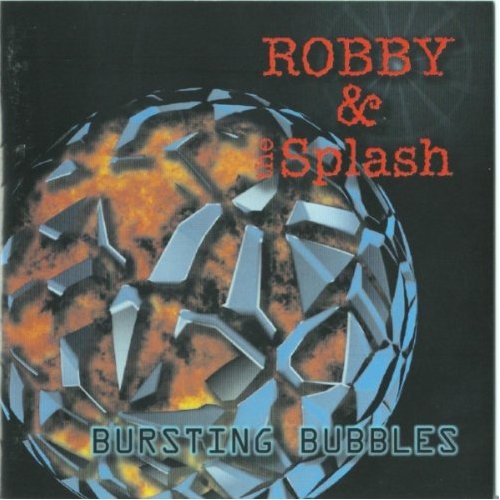 Robby & Splash – Bursting Bubbles - 2012