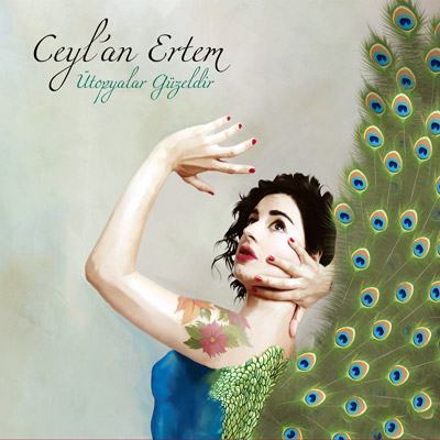 Ceylan Ertem – Ütopyalar Güzeldir (2012)