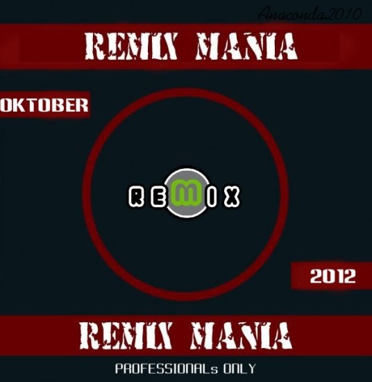 RemiXmania Οktomvrios 2012