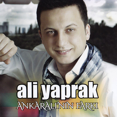 Ali Yaprak – Ankaralı’nın Farkı (2012)