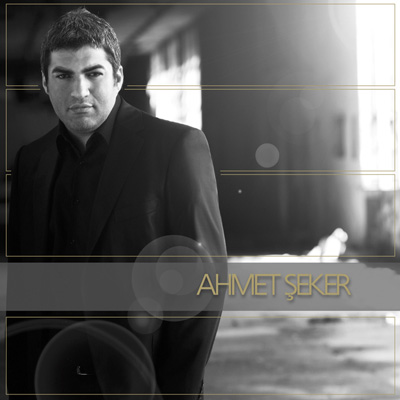Ahmet Şeker – Ahmet Şeker (2010)