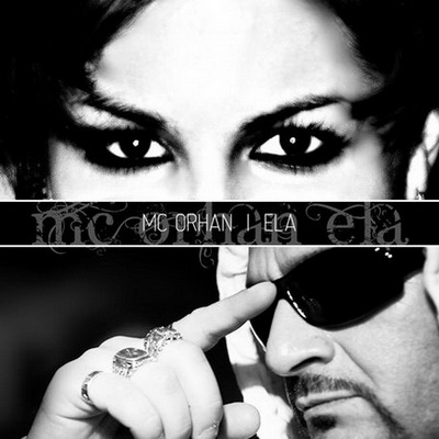 MC Orhan - Ela (Maxi Single) (2012)