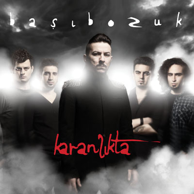 Başıbozuk – Karanlıkta (2012)