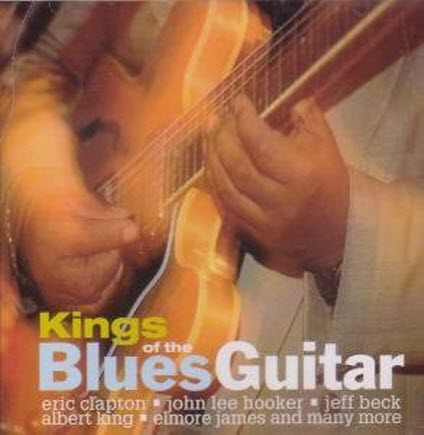 Various - Kings of the blues guitar