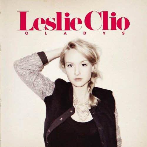 Leslie Clio - Gladys  (2013)