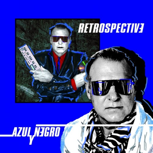 Azul Y Negro -  Retrospective (2011)