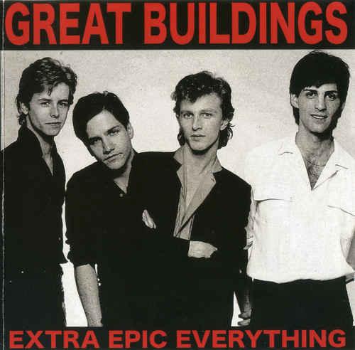 Great Buildings - Extra Epic Everything (2010)