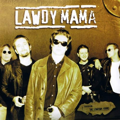 Lawdy Mama - Lawdy Mama (2013)