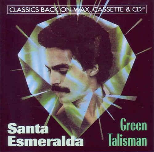 Jimmy Goings & Santa Esmeralda - Green Talisman (1981)