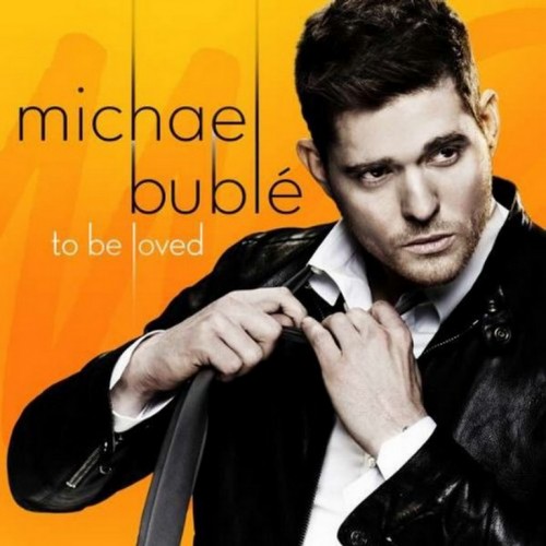 Michael Buble - To be Loved (iTunes Edition) (2013)