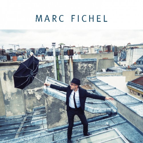 Marc Fichel - Marc Fichel (2013)
