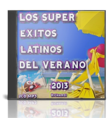 Los Super Exitos Latinos Del Verano (2013)