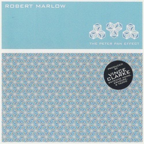 Robert Marlow - The Peter Pan Effect (2012)