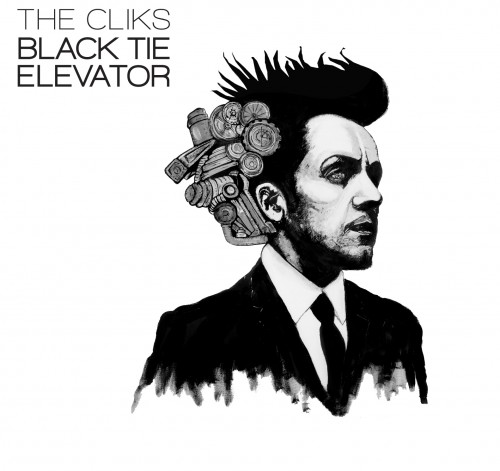The Cliks - Black Tie Elevator (2013)