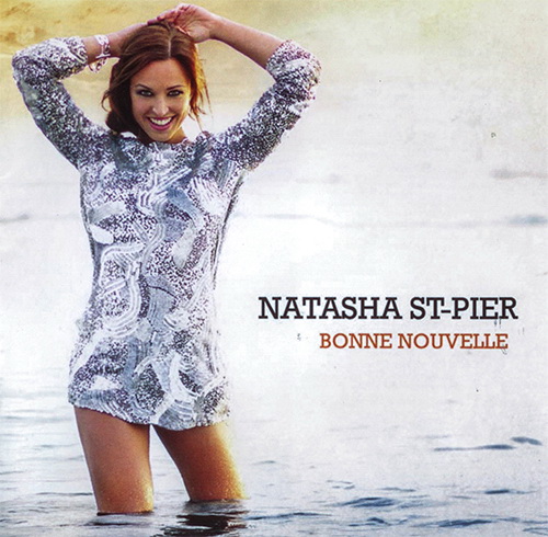 Natasha Saint-Pier - Bonne Nouvelle (2012)