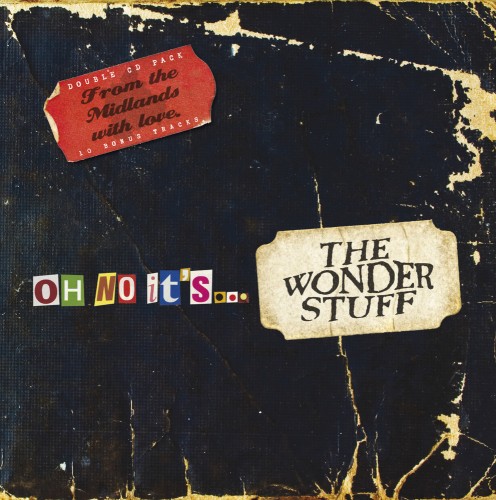 The Wonder Stuff - Oh No It's... The Wonder Stuff (2013)