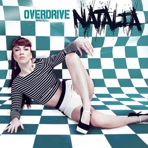 Natalia - Overdrive  2013