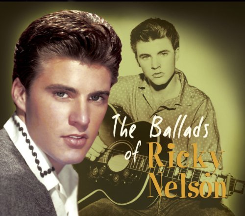 Ricky Nelson - The Ballads Of Ricky Nelson (2013)