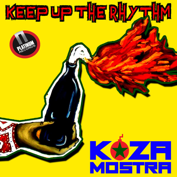 Koza Mostra - Keep up the Rhythm (2013)