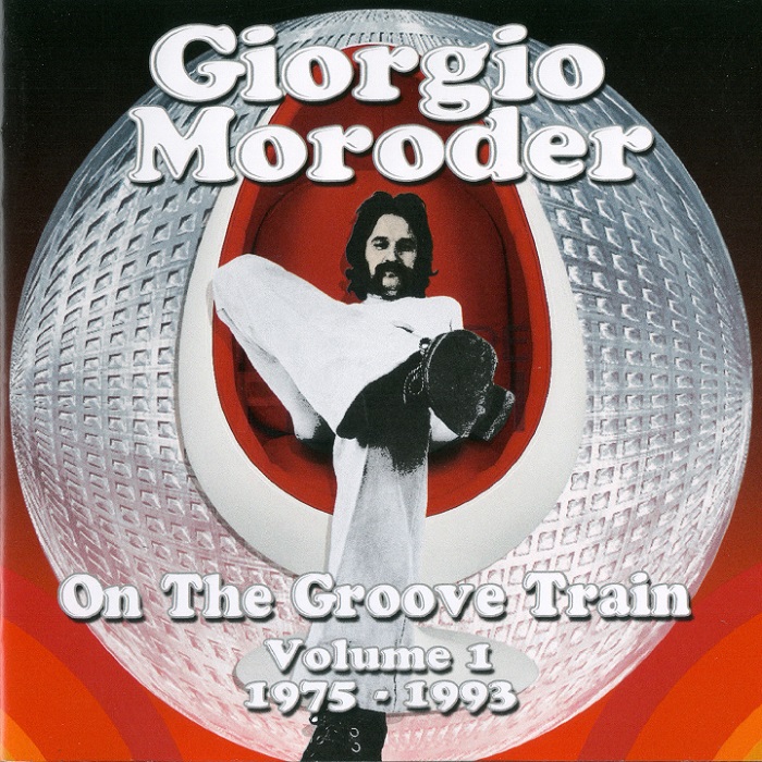 Giorgio Moroder - On The Groove Train Volume 1- 1975-1993 (2012)
