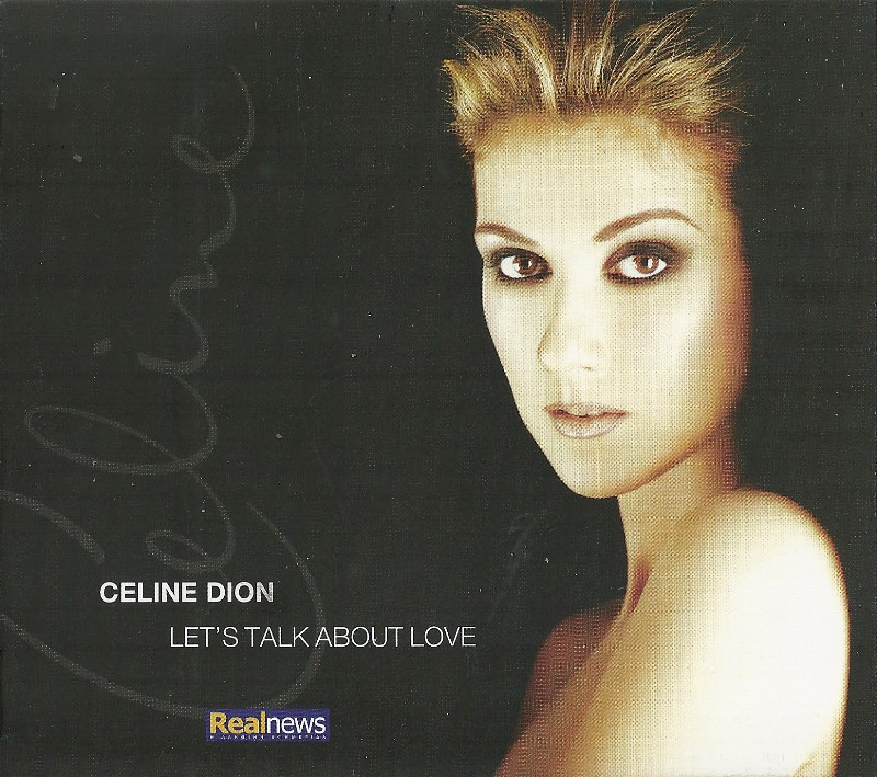 Celine Dion - Let's Talk About Love (2013)