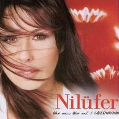 Nilüfer - Olur Mu Olurmu Gözünaydin (2003)