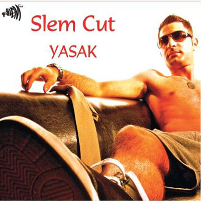 Slem Cut – Yasak (2013)