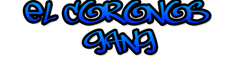 El Coronos Gang