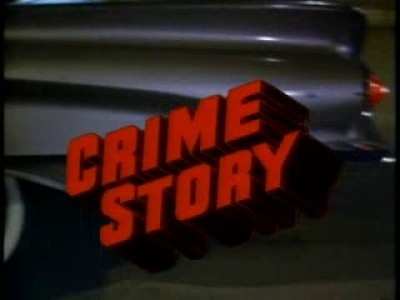 Сериал "Криминальные истории" (Crime Story)