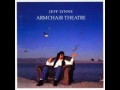 Jeff Lynne - Armchair Theatre - Now You're Gone
